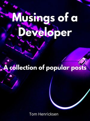 cover image of Musings of a Developer
